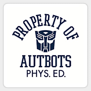 AUTOBOTS PHYS. ED. Magnet